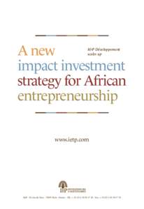 A new impact investment strategy for African entrepreneurship I&P Développement scales up