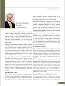 * Prof. Colin Coulson-Thomas  leaders contribute to innovation, sustainable growth and the betterment of mankind in ways that are equivalent to those of moral, thought and other leaders in their respective fields.