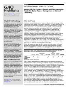 GAOHighlights, INTERNATIONAL SPACE STATION: Measureable Performance Targets and Documentation Needed to Better Assess Management of National Laboratory