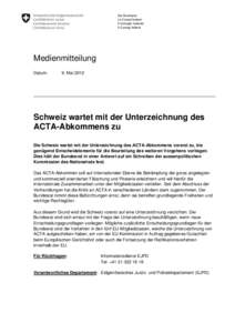 Der Bundesrat Le Conseil federal Il Consiglio federale Il Cussegi federal  Medienmitteilung