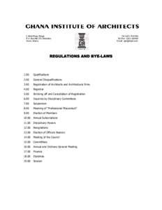3, Ninth Road, Ridge P.O. Box MB 272, Ministries Accra, Ghana REGULATIONS AND BYE-LAWS