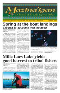 Published by the Great Lakes Indian Fish & Wildlife Commission  Summer 2005 Spring at the boat landings The bad ol’ days mix with the good