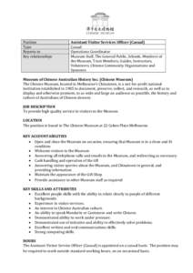 Position Type Reports to Key relationships  Assistant Visitor Services Officer (Casual)