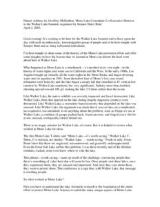 Dinner Address by Geoffrey McQuilkin, Mono Lake Committee Co-Executive Director to the Walker Lake Summit, organized by Senator Harry Reid April 2, 2002 Good evening! It’s exciting to be here for the Walker Lake Summit