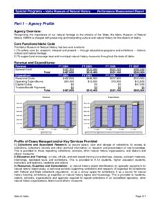 Special Programs – Idaho Museum of Natural History  Performance Measurement Report Part 1 – Agency Profile Agency Overview: