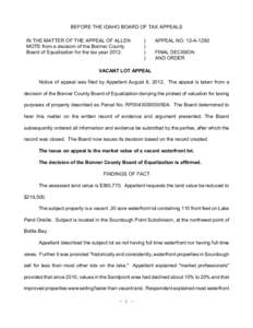 BEFORE THE IDAHO BOARD OF TAX APPEALS IN THE MATTER OF THE APPEAL OF ALLEN MOTE from a decision of the Bonner County Board of Equalization for the tax year 2012.  )
