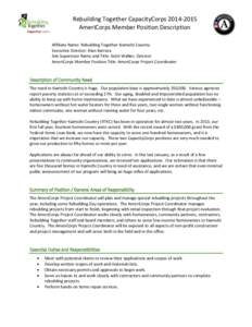 Rebuilding Together CapacityCorps[removed]AmeriCorps Member Position Description Affiliate Name: Rebuilding Together Kiamichi Country Executive Director: Alan Barreca Site Supervisor Name and Title: Scott Walker, Direc