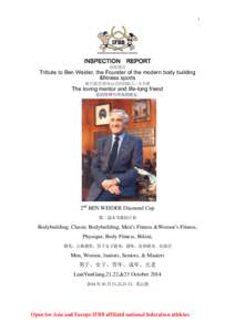 1  INSPECTION REPORT 检验报告  Tribute to Ben Weider, the Founder of the modern body building