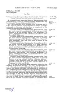 Chattahoochee-Oconee National Forest / Cohutta Wilderness / Wilderness Act / Rich Mountain Wilderness / Tray Mountain Wilderness / Brasstown Wilderness / Wilderness / National Wilderness Preservation System / Big Frog Wilderness / Geography of Georgia / Protected areas of Georgia / Georgia