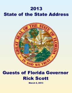 2013 State of the State Address Guests of Florida Governor Rick Scott March 5, 2013