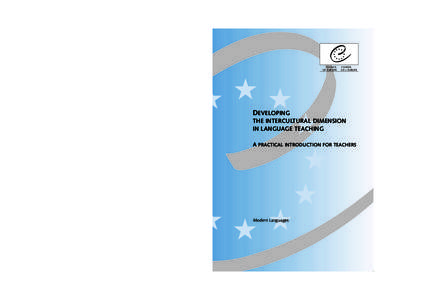 Education / Linguistics / Cross-cultural studies / Interculturalism / Applied linguistics / Cross-cultural communication / Intercultural communication / Cultural competence / Common European Framework of Reference for Languages / Cultural studies / Language education / Human communication