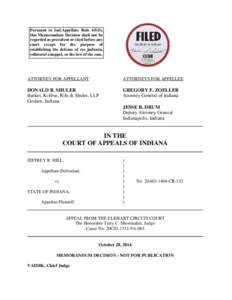 Pursuant to Ind.Appellate Rule 65(D), this Memorandum Decision shall not be regarded as precedent or cited before any court except for the purpose of establishing the defense of res judicata, collateral estoppel, or the 