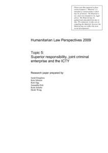 International law / Serbs of Bosnia and Herzegovina / European people / Croatian War of Independence / Serbian war crimes / Joint criminal enterprise / Arrest and prosecution of Radovan Karadžić / Naser Orić / Radoslav Brđanin / International Criminal Tribunal for the former Yugoslavia / International criminal law / Bosnia and Herzegovina