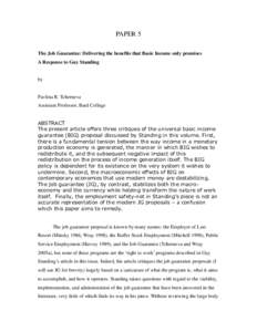 PAPER 5 The Job Guarantee: Delivering the benefits that Basic Income only promises A Response to Guy Standing by