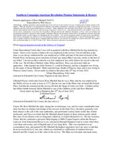 Southern Campaign American Revolution Pension Statements & Rosters Pension application of Ross Mitchell VAS711 Transcribed by Will Graves vsl 12 VA[removed]