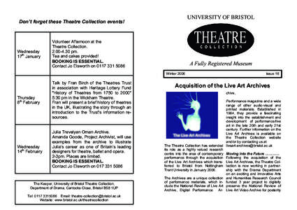 UNIVERSITY OF BRISTOL  THEATRE COLLECTION EVENTS Don’t forget these Theatre Collection events!