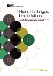 Grand challenges, bold solutions