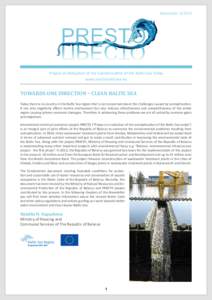 NewsletterPRESTO Project on Reduction of the Eutrophication of the Baltic Sea Today www.prestobalticsea.eu