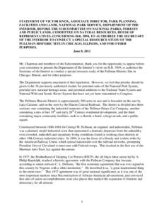 STATEMENT OF VICTOR KNOX, ASSOCIATE DIRECTOR, PARK PLANNING, FACILITIES AND LANDS, NATIONAL PARK SERVICE, DEPARTMENT OF THE INTERIOR, BEFORE THE SUBCOMMITTEE ON NATIONAL PARKS, FORESTS AND PUBLIC LANDS, COMMITTEE ON NATU