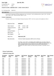 Stock Split  June 06, 2014 Exchange/Memo ID: ONN / OCC ID: