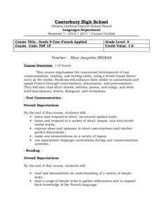 Canterbury High School Ottawa-Carleton District School Board Languages Department Semester I – [removed] – Course Outline Course Title: Grade 9 Core French Applied Course Code: FSF 1P