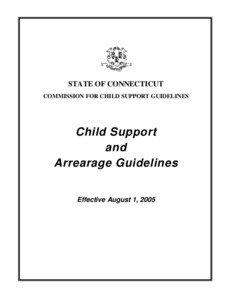 STATE OF CONNECTICUT COMMISSION FOR CHILD SUPPORT GUIDELINES