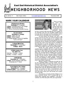 East End Historical District Association’s  NEI G H B O R H O O D NEW S Vol. 36 No. 11  Bob Chapin, Editor