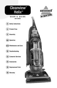 Cleanview Helix TM USER’S GUIDE 82H1 SERIES