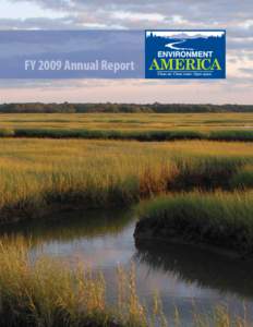 FY 2009 Annual Report  From the director This year has been one of rising expectations and mounting challenges, yet as I write to you today, I’m pleased to say I’m excited by where we find ourselves. We are closer t