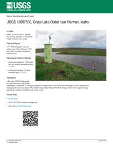 National Streamflow Information Program  USGS[removed], Grays Lake Outlet near Herman, Idaho Location About 3.5 miles west of Herman and 8 miles upstream of Brockman