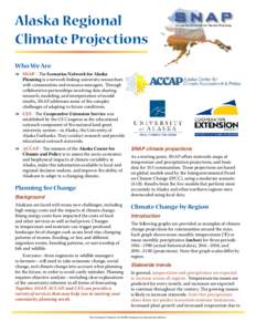 Alaska Regional Climate Projections S NA P Scenarios Network for Alaska Planning