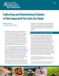 ENTO[removed]Collecting and Maintaining Colonies of Red Imported Fire Ants for Study Bastiaan M. Drees