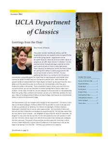 SummerUCLA Department of Classics Greetings from the Chair Dear Friends of Classics,