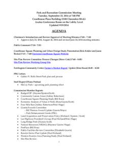 Park and Recreation Commission Meeting Tuesday, September 23, 2014 at 7:00 PM Courthouse Plaza Building[removed]Clarendon Blvd.) Azalea Conference Room on the Lobby Level Updated[removed]