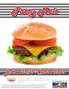 Patty Melt  Entree $5.75 ∙ Combo $7.75 hangar one food court MCAS Beaufort bld[removed]7895