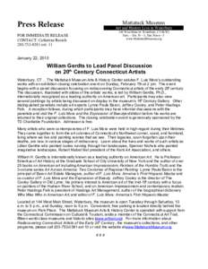 Press Release  Mattatuck Museum Art and History Live in Waterbury 144 West Main St. Waterbury, CT 06702