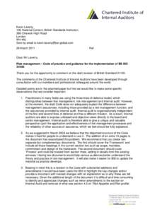 Kevin Laverty 10E National Content, British Standards Institution, 389 Chiswick High Road London W4 4AL Sent by email to [removed]