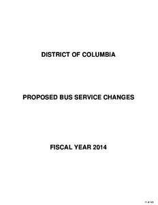 DISTRICT OF COLUMBIA  PROPOSED BUS SERVICE CHANGES FISCAL YEAR 2014