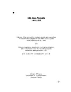 Mid-Year Analysis[removed]Outcome of the review of the trends in receipts and expenditure in relation to the budget at the end of the second quarter of the financial year[removed]