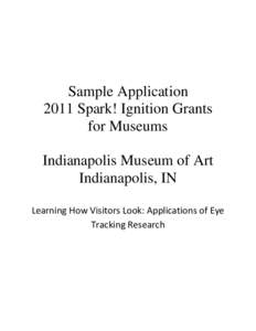 Science / Multimodal interaction / Ethology / Eye tracking / Usability / Vision / Indianapolis Museum of Art / Eye movements in reading / IMA / Eye / Cognitive science / Anatomy