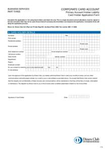 CORPORATE CARD ACCOUNT  BUSINESS SERVICES PART THREE  Primary Account Holder Liability