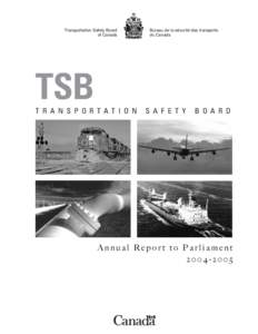 Transportation Safety Board of Canada / Trustee Savings Bank / Safety culture / Air safety / Safety / Transport / Prevention