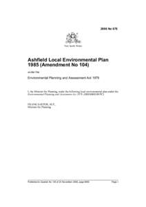 2006 No 678  New South Wales Ashfield Local Environmental Plan[removed]Amendment No 104)