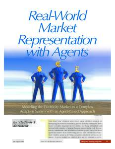 Real-world market representation with agents - Power and Energy Magazine, IEEE