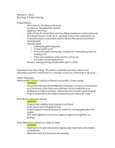 February 5, 2014 Wei Fang 1st Public Hearing Project Details: - 441 Cooke St. (existing warehouse) - Landowner: Kamehameha Schools