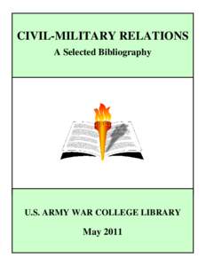 Civil-Military Relations: A Selected Bibliography