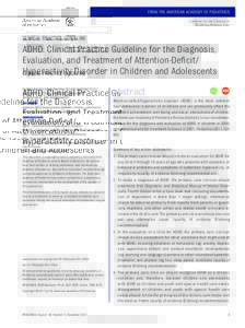 FROM THE AMERICAN ACADEMY OF PEDIATRICS Guidance for the Clinician in Rendering Pediatric Care CLINICAL PRACTICE GUIDELINE