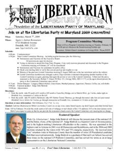 Join us at the Libertarian Party of Maryland 2009 Convention! When: Where: Saturday, March 7th, 2009 Squire’s Italian Restaurant