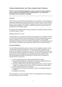 Principal Sabbatical Report: Rex Wilson, Allandale School, Whakatane FOCUS: Can the National Standards be used as a basis to develop students as experts in their own learning in literacy and numeracy? Can a process be de