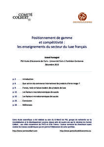 Positionnement de gamme et compétitivité : les enseignements du secteur du luxe français Lionel Fontagné PSE-Ecole d’économie de Paris - Université Paris 1 Panthéon Sorbonne Décembre 2013